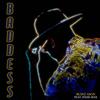 Baddess(feat. Indie Max) - Ruinz Ason&Indie Max