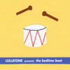 The Bedtime Beatbox - Lullatone