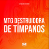 Mtg Destruidora de Tímpanos (Explicit) - DJ Pablo RB&Vitu Único