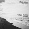 Simple Way - Micah Young&Michael Winther