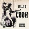 Coon - Willie D