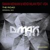 The Road (Original Mix) - Saman Mehmani&Mehdi Milani&Vida