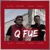 Q Fue (Explicit) - Edrianz&Zafre Labioso