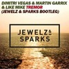 Tremor (Jewelz & Sparks Bootleg) - Jewelz & Sparks