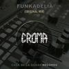 Funkadelia - Croma