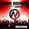 F****** Jumpers (Radio Edit) - John Bounce