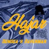 Hajar (Explicit) - RAVENMAN&Dongga