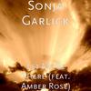 Let Me Be There(feat. Amber Rose) - Sonja Garlick&Amber Rose