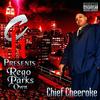 Rego Parks' Own (Explicit) - Chief Cheeroke&Ron Valdez&Ace