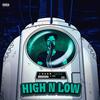 HIGH N LOW (Explicit) - Jaysix