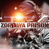 Zordaya Prison (Explicit) - Taff