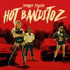Porque te Vas - Hot Banditoz