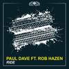 Ride (Neytram Remix) - Paul Dave&Rob Hazen