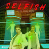 Selfish (Explicit) - Hagaefi&Errijorge