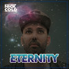 Eternity (Radio Version) - Nick Cold