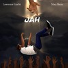 Jah(feat. Nina Shezz) - Lawrence Guchi&nina shezz