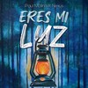 Eres Mi Luz (feat. Nexus) - Paul Molina&Nexus