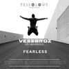 Fearless (Timote & Winick Remix) - Vessbroz&Arastella&Timote&Winick&Armia Pour&Arsham Pour