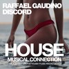 Discord (Original Mix) - Raffael Gaudino