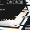 No Hook (Explicit) - DoubleA303