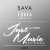 Cobra (Original Mix) - Sava