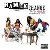 Change (Explicit) - Namek&NHALE