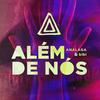 Além de Nós - ANALAGA&Bibi