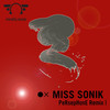 PeRsepHonE (Darkvibe Remix) - Miss Sonik&Darkvibe