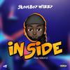 iN SiDE (Explicit) - Skoolboy Wizzy