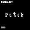 Patek (Explicit) - DaKidIcy