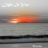 Light in You - Woody