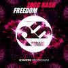 Freedom (Original Mix) - Zacc Nash