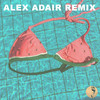 Call Me (Alex Adair Remix) - NEIKED&Mimi