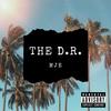 The D.R. (Explicit) - MJE