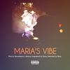 MARIA'S VIBE (Explicit) - Blacc