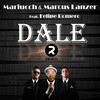 Dale (Extended) - Mariucch&Marcus Lanzer&Felipe Romero