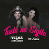 Tuda na Sigila - Turma do Cangaceiro&MC Bianca