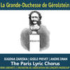 La Grande-Duchesse de Gérolstein - Gisele Prevet&Jacques Offenbach&The Paris Lyric Chorus&Eugenia Zareska&René Leibowitz&Andre Dran&L'Orchestra de L'Association des Concerts Pasdeloup
