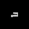 Loaded (Explicit) - Fouli