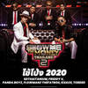 Shot 2020 (Explicit) - SDthaitay&Freddy V&Flowmanz THE FATBOii&ICEACE&Pandaboyz&TORDED