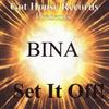 Set It Off Feat. Limmit & Frakturz (Original Mix) - Bina