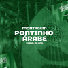 Montagem Pontinho Árabe (Explicit) - DJ Biel do Anil