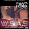 W.S.A.S. (Explicit) - Psycomatic&Reeco RoMaro&$hit-low&Newkommer
