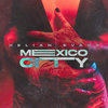 México City - Helian Evans