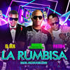 La Rumbisa (Explicit) - Jhonier El Mas Que Compone&El Dek&Patio 4