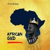 African God - Tino Baba&Ayah Tlhanyane