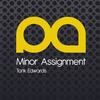 Minor Assignment (Original Mix) - Tank Edwards