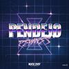 Pendejo (Rasu Remix|Explicit) - CXB&Rasu