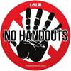 No Handouts (Explicit) - Lailo