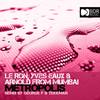 Metropolis (George F & Tekkman Metrotekk Remix) - Le Ron&Yves Eaux&Arnold from Mumbai&George F&Tekkman